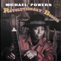 Michael Powers - Revolutionary Boogie '2011
