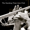 Smoking Time Jazz Club - The Smoking Time Jazz Club '2010