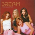 Dream - It Was All A Dream '2001