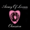 Army Of Lovers - Obsession '1992