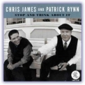 Chris James & Patrick Rynn - Stop And Think About It '2008