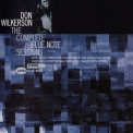 Don Wilkerson - The Complete Blue Note Sessions (2CD) '2001