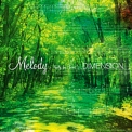 Dimension - Melody ~ Waltz For Forest ~ '2003
