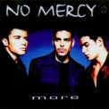 No Mercy - More '1998