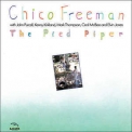 Chico Freeman - The Pied Piper '1984