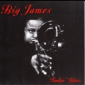 Big James - Funkin' Blues '1998