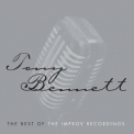 Tony Bennett - The Best Of The Improv Recordings '2011