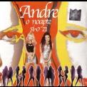 Andre - O Noapte Si-O Zi '2001