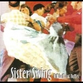 Sister Swing - Riff Raff And Ruffles '2005
