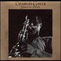 Charles Gayle - Solo In Japan '1997