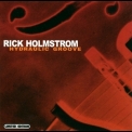 Rick Holmstrom - Hydraulic Groove '2002