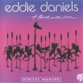 Eddie Daniels - To Bird With Love '1987