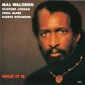 Mal Waldron - What It Is '1981