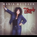 Maria Muldaur - Steady Love '2011
