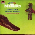 The Meters - Good Old Funky Music '1990