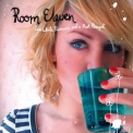 Room Eleven - Six White Russians And A Pink Pussycat '2007