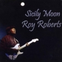 Roy Roberts - Scily Moon '2006
