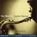 Tim Warfield - Gentle Warrior '1997