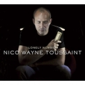 Nico Wayne Toussaint - Lonely Number '2011