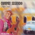 Compay Segundo - Chan Chan '2004