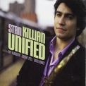Stan Killian - Unified '2011