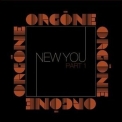 Orgone - New You, Part 1 '2013
