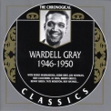 Wardell Gray - 1946-1950 '2002