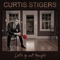 Curtis Stigers - Let's Go Out Tonight '2012
