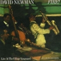 David 'fathead' Newman - Fire!: Live At The Village Vanguard '1989