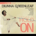 Diunna Greenleaf - Trying To Hold On '2011