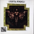 Fifth Angel - Time Will Tell '1989
