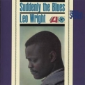 Leo Wright - Suddenly The Blues '1962