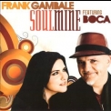Frank Gambale - Soulmine '2012