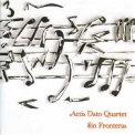Actis Dato Quartet - Sin Fronteras '2012