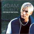 Adam Rickitt - Everything My Heart Desires (maxi CD Single) CD1 '1999
