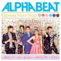 Alphabeat - Express Non-Stop '2012