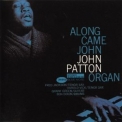 John Patton - Along Came John '1963
