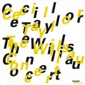 Cecil Taylor - The Willisau Concert '2002