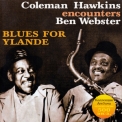 Coleman Hawkins & Ben Webster - Coleman Hawkins Encounters Ben Webster - Blues For Ylande '1959