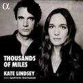 Kate Lindsey & Baptiste Trotignon - Thousands Of Miles '2017