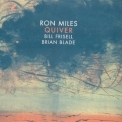 Ron Miles - Quiver '2012