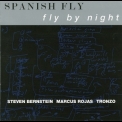 Spanish Fly - Fly By Night '1996