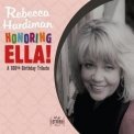 Rebecca Hardiman - Honoring Ella '2017