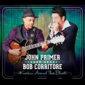 John Primer & Bob Corritore - Knockin' Around These Blues '2013