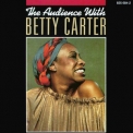 Betty Carter - The Audience With Betty Carter (CD1) '1979