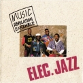 Music Revelation Ensemble - Elec. Jazz '1990