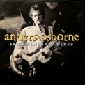 Anders Osborne - Ash Wednesday Blues '2001