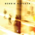 Bendik Hofseth - XI  '2009