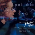 Lynne Arriale Trio - Live At Montreux '1999