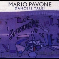 Mario Pavone - Dancers Tales '1997